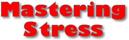 Mastering Stress